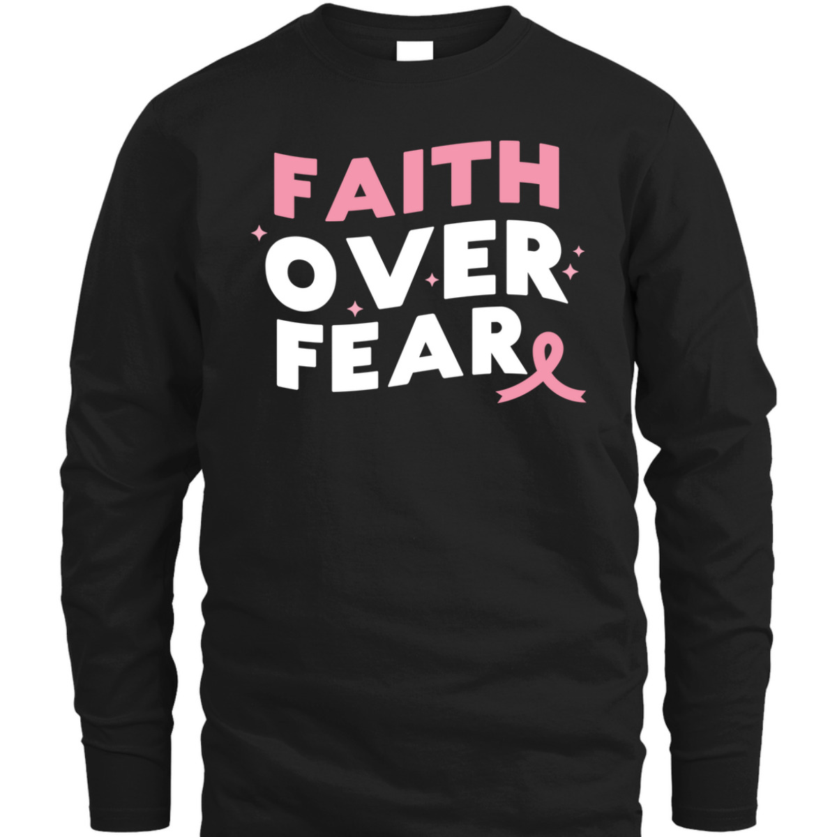Breast Cancer Faith Over Fear Pink Ribbon Christian T-Shirt