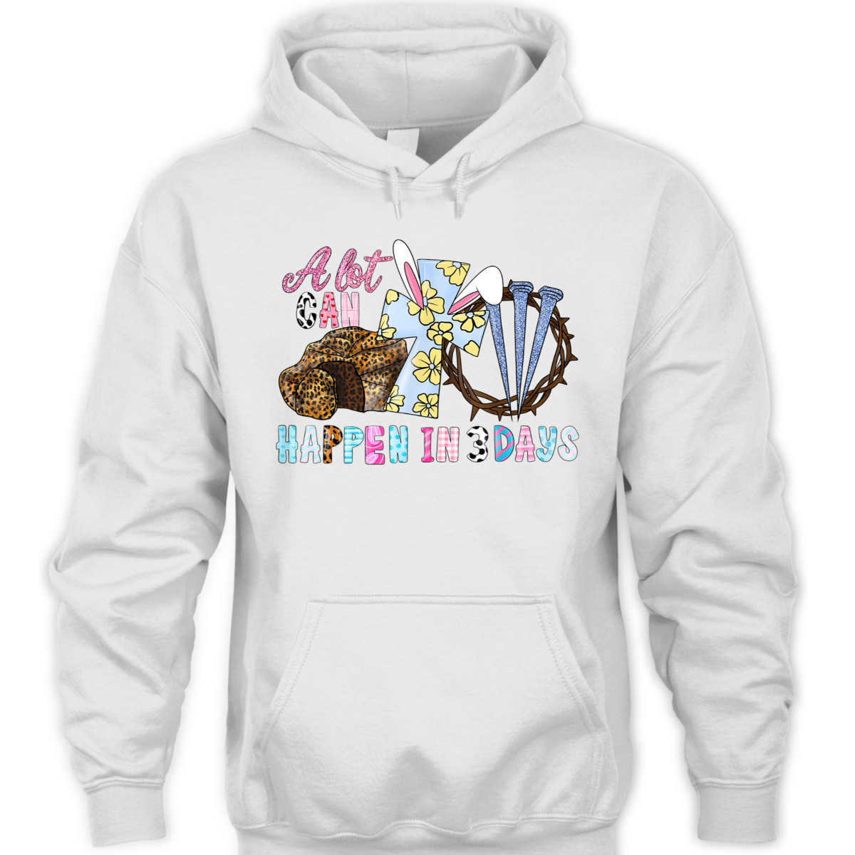 Easter Day T-Shirt Jesus Christian Cross A Lot Can Happen In 3 Days Easter Day T-Shirt Jesus Christian Cross A Lot Can Happen In 3 Days