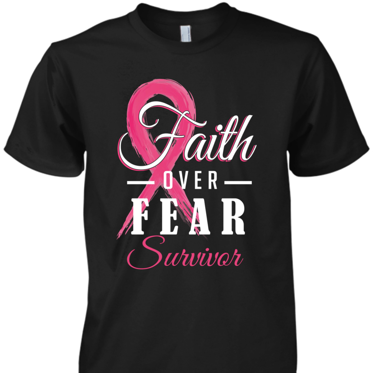 Breast Cancer Survivor Christian Faith Over Fear Pink Ribbon T-Shirt Breast Cancer Survivor Christian Faith Over Fear Pink Ribbon T-Shirt