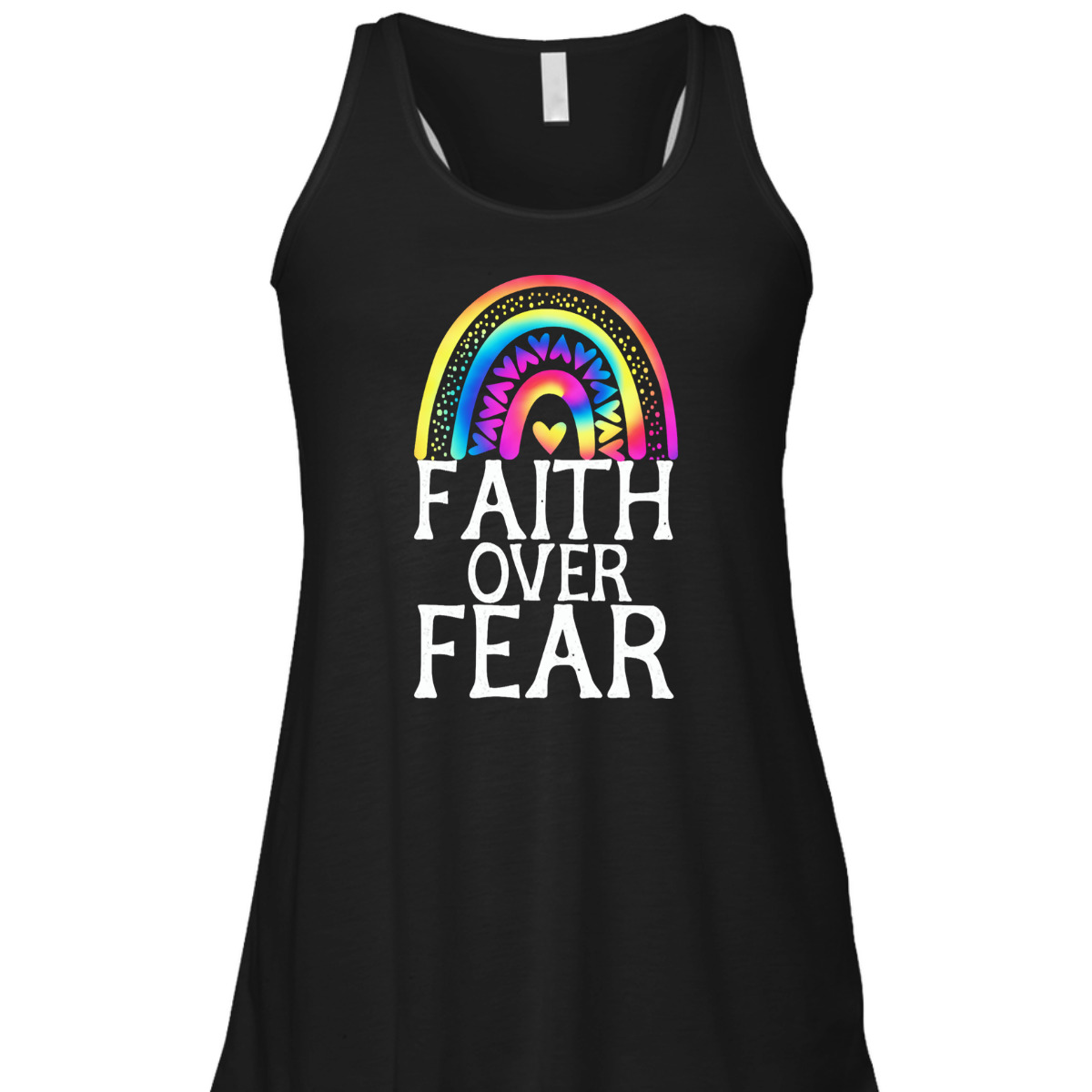 Faith Over Fear Tie Dye Rainbow Religious Christian Faith T-Shirt Faith Over Fear Tie Dye Rainbow Religious Christian Faith T-Shirt