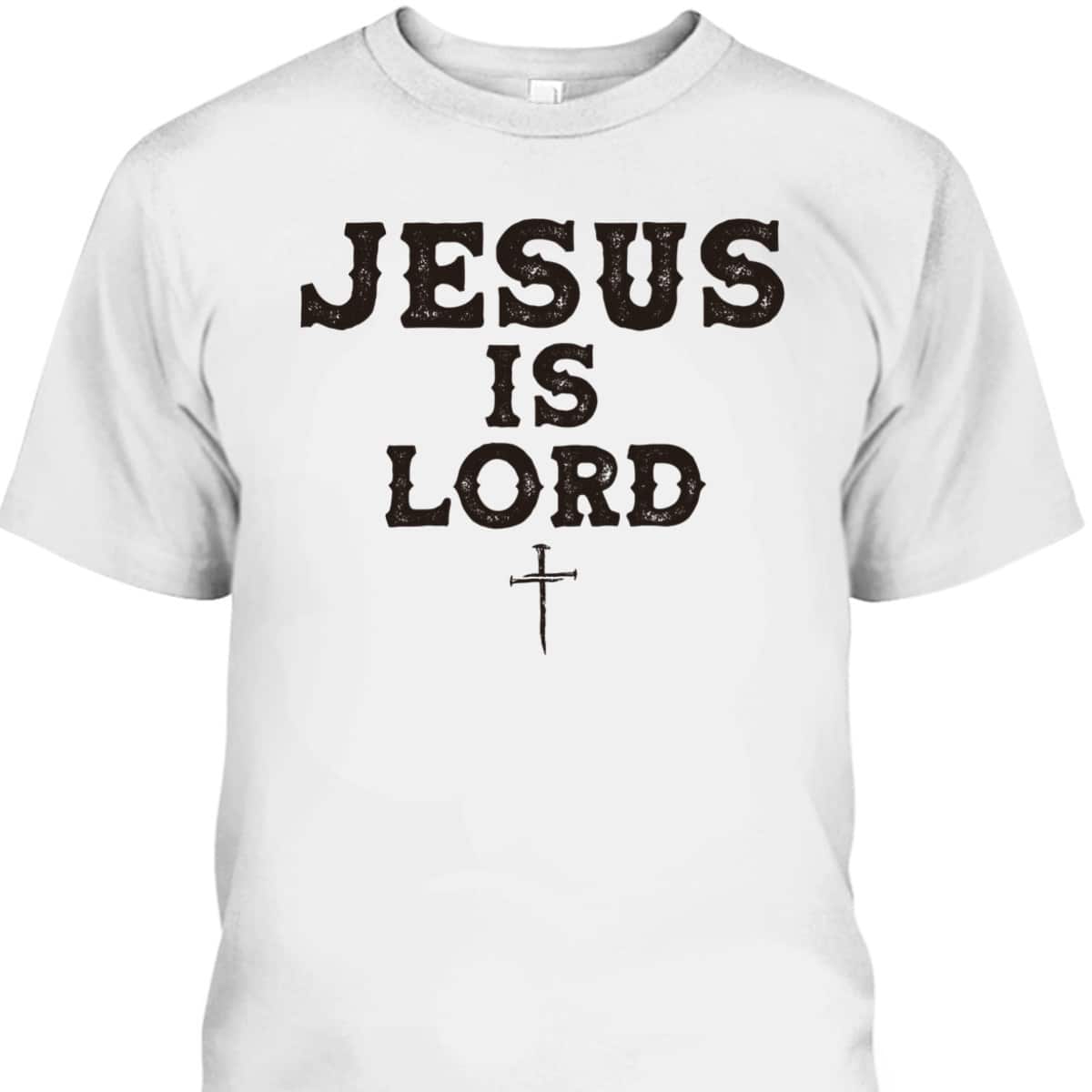 Vintage Jesus Is Lord And Faith Is Our Armor Christian T-Shirt Vintage Jesus Is Lord And Faith Is Our Armor Christian T-Shirt