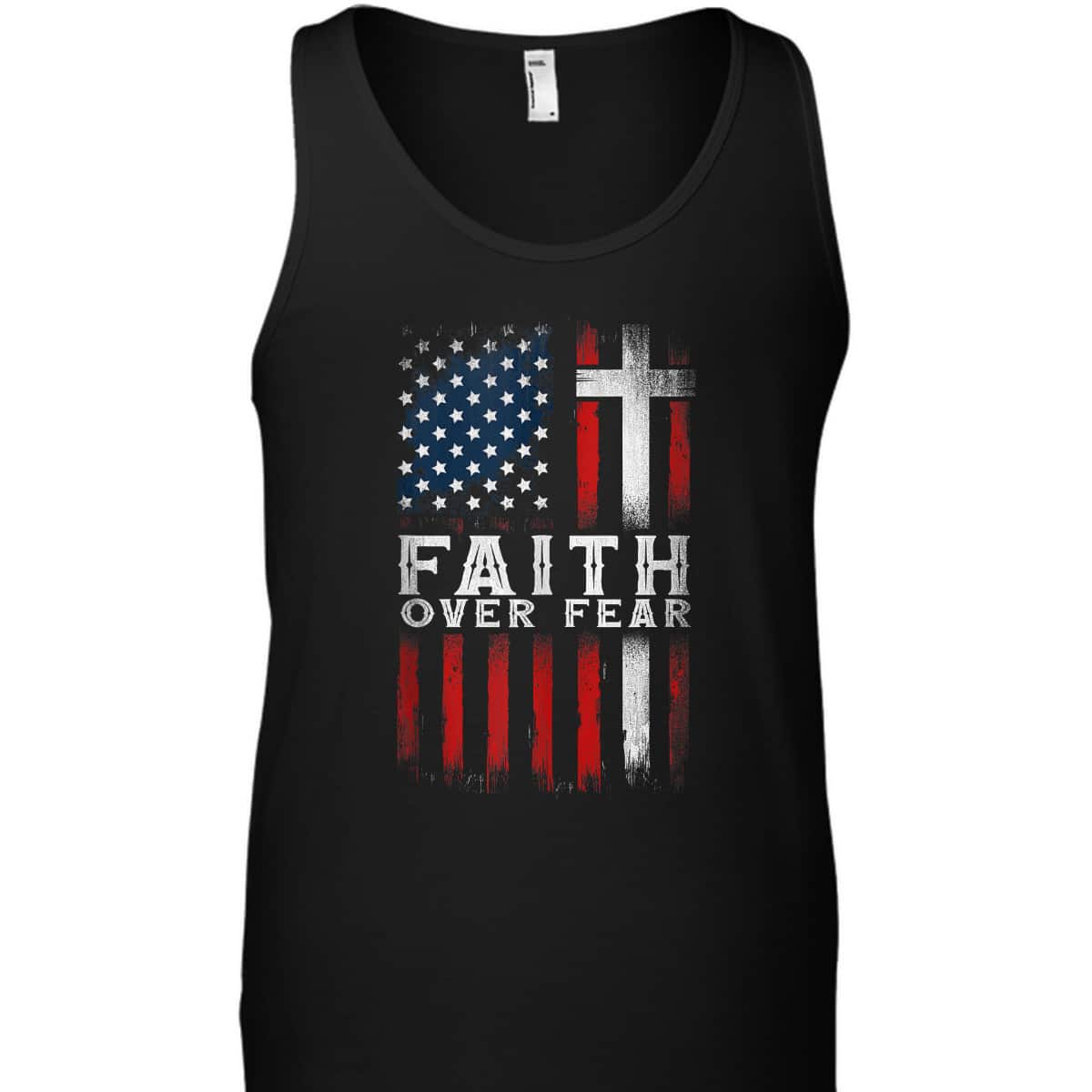 Faith Over Fear Christian Cross USA American Flag T-Shirt Faith Over Fear Christian Cross USA American Flag T-Shirt