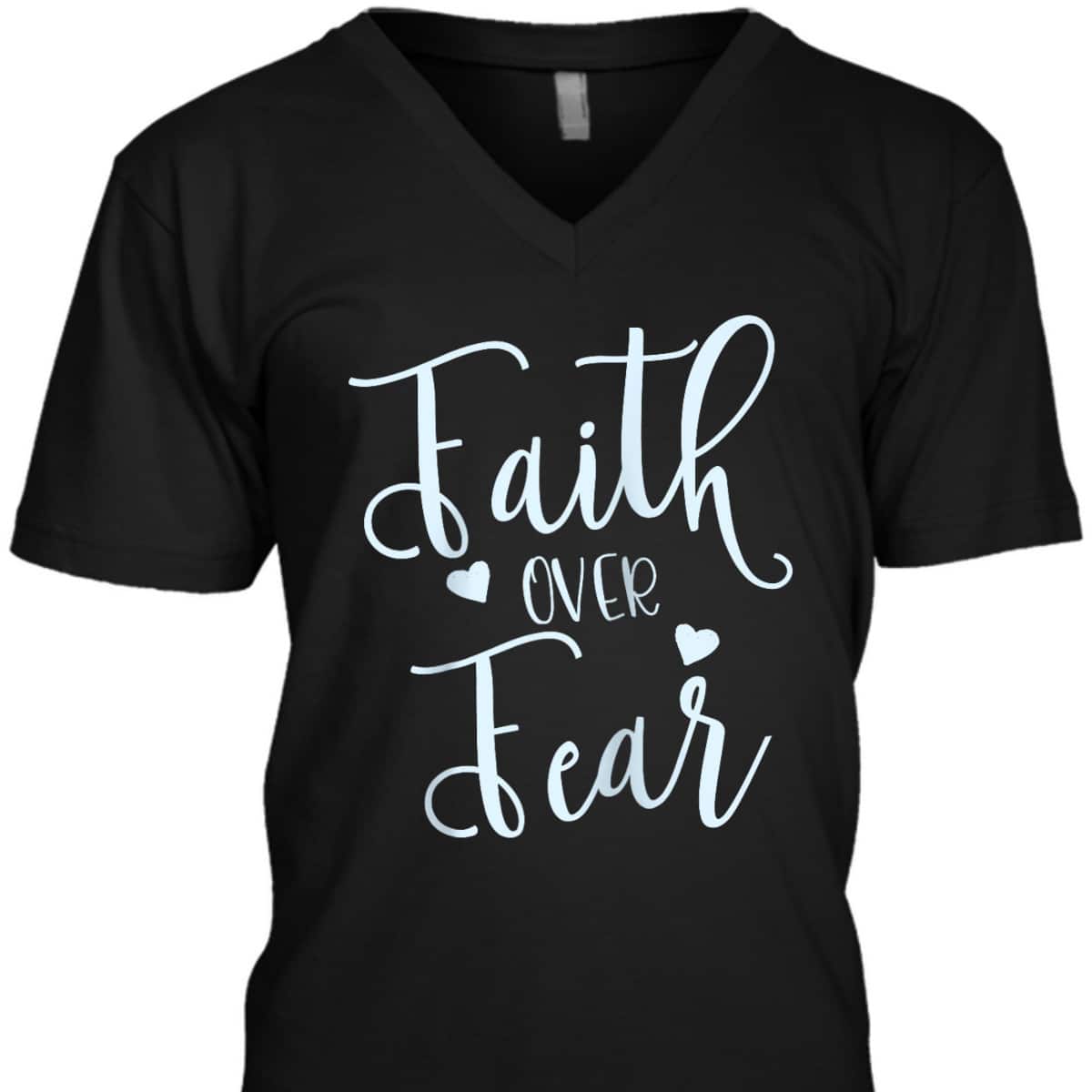 Faith Over Fear Spiritual Inspirational Christian T-Shirt