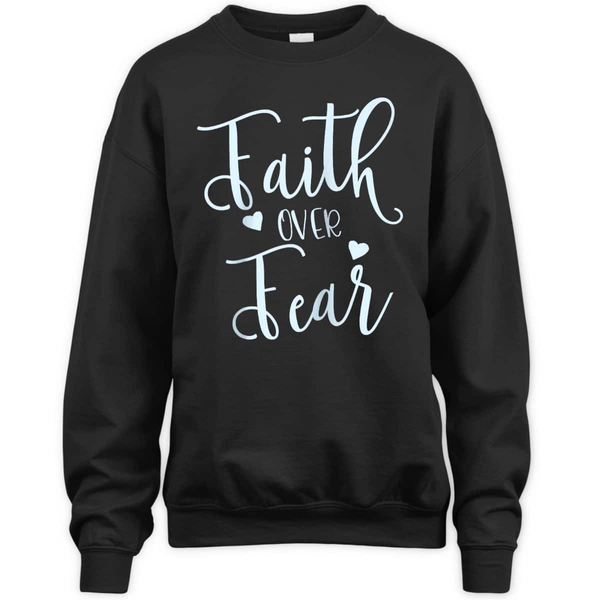 Faith Over Fear Spiritual Inspirational Christian T-Shirt