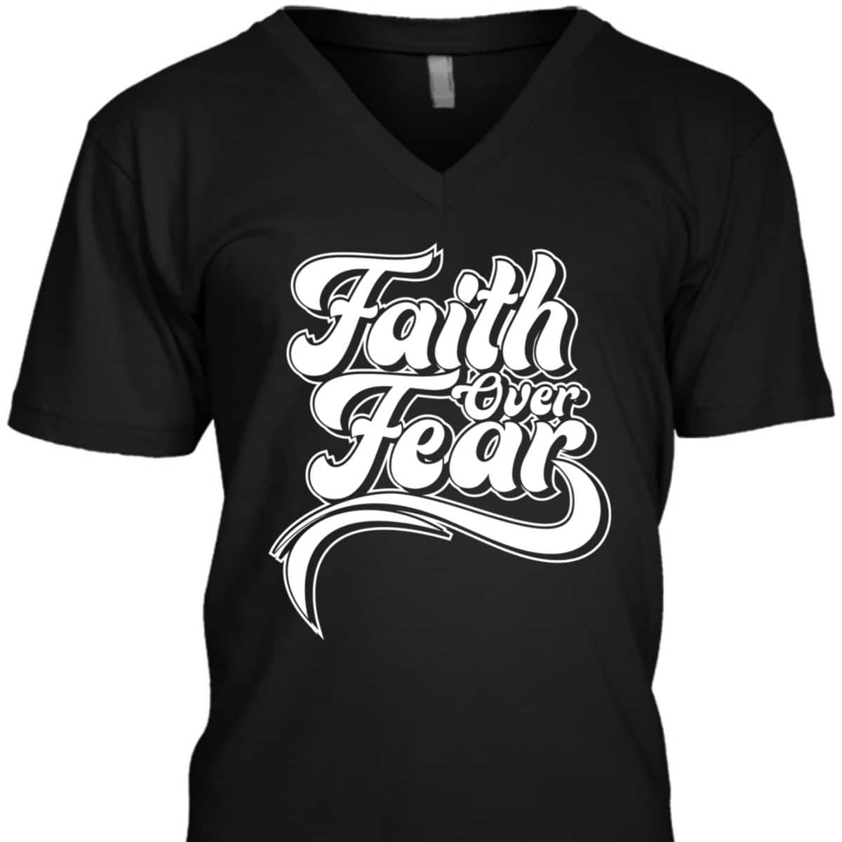 Christian Faith Over Fear Vintage Retro Religious T-Shirt