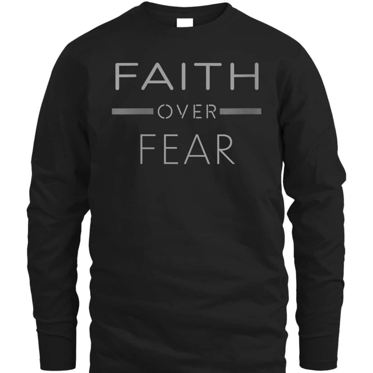 Faith Over Fear Vintage Religious Christian T-Shirt