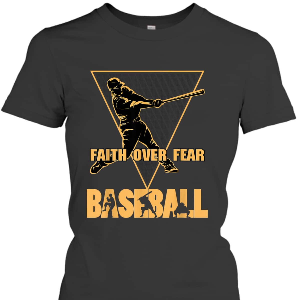 Faith Over Fear T-Shirt Christian Faith Quote Best Gift For Baseball Lovers