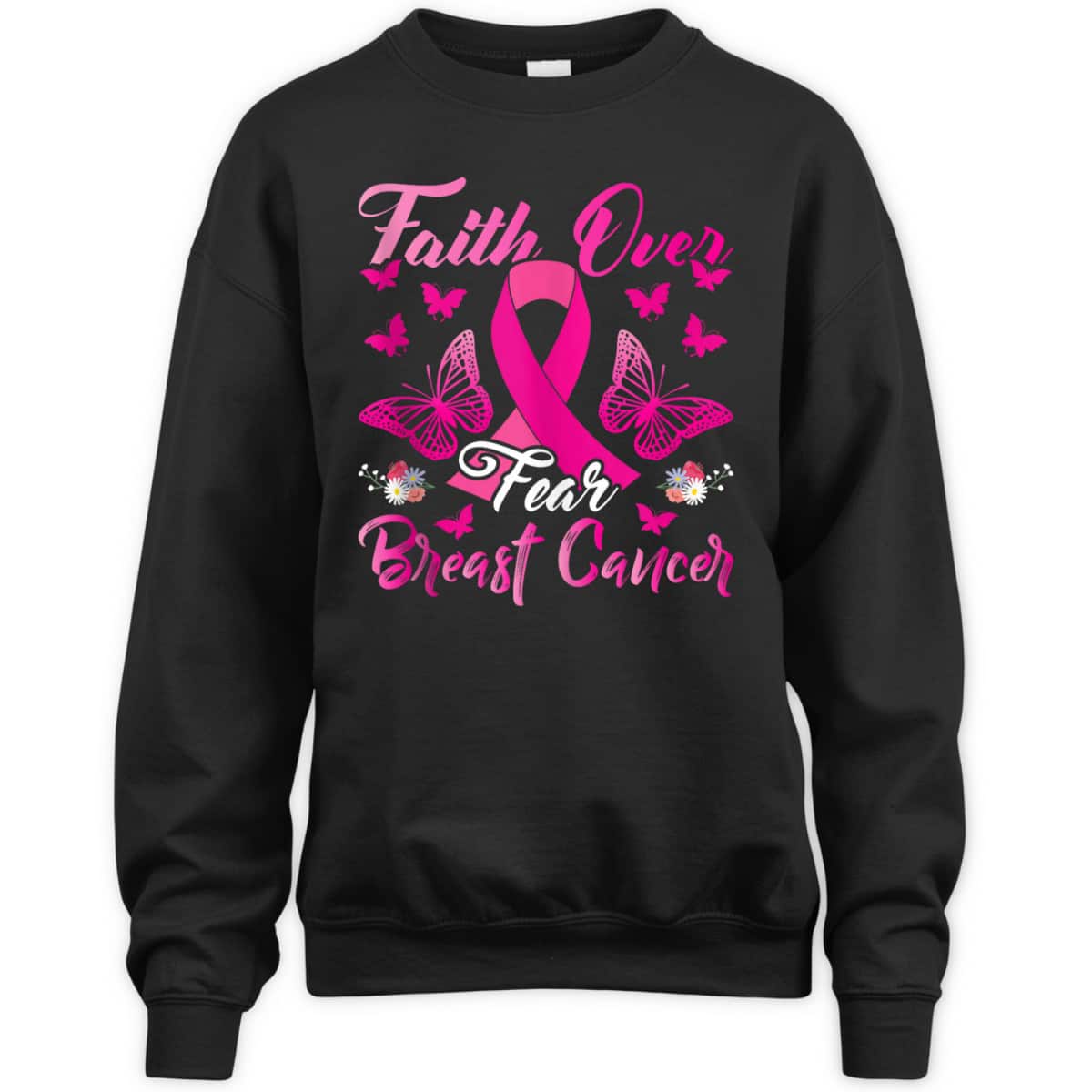 Christian Faith Over Fear T-Shirt Breast Cancer Awareness Christian Faith Over Fear T-Shirt Breast Cancer Awareness