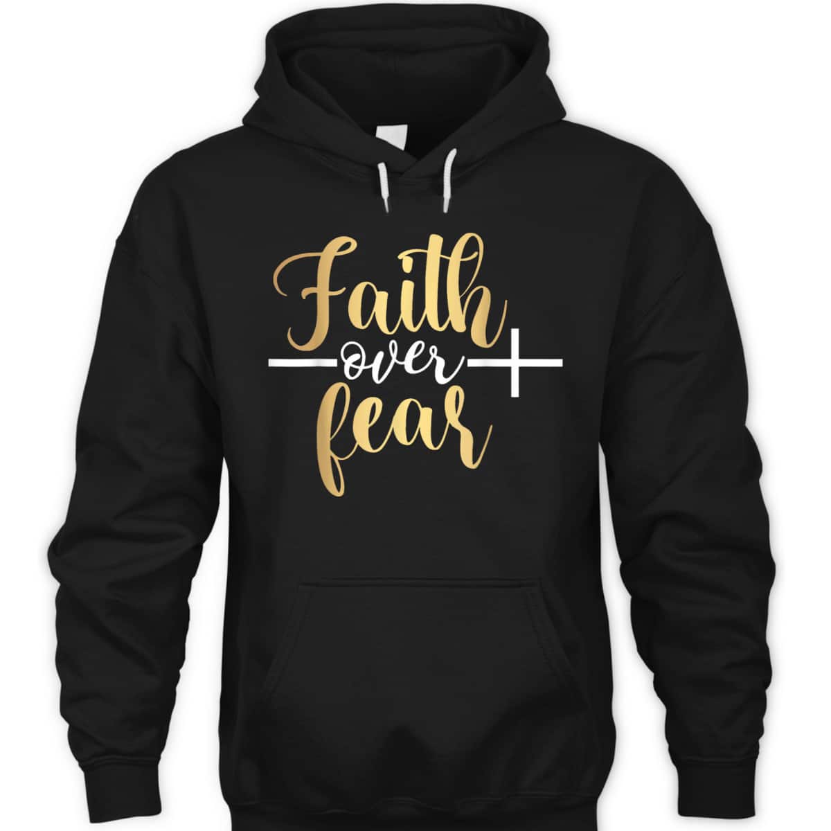 Jesus Christian Cross Faith Over Fear Religious Saying T-Shirt
