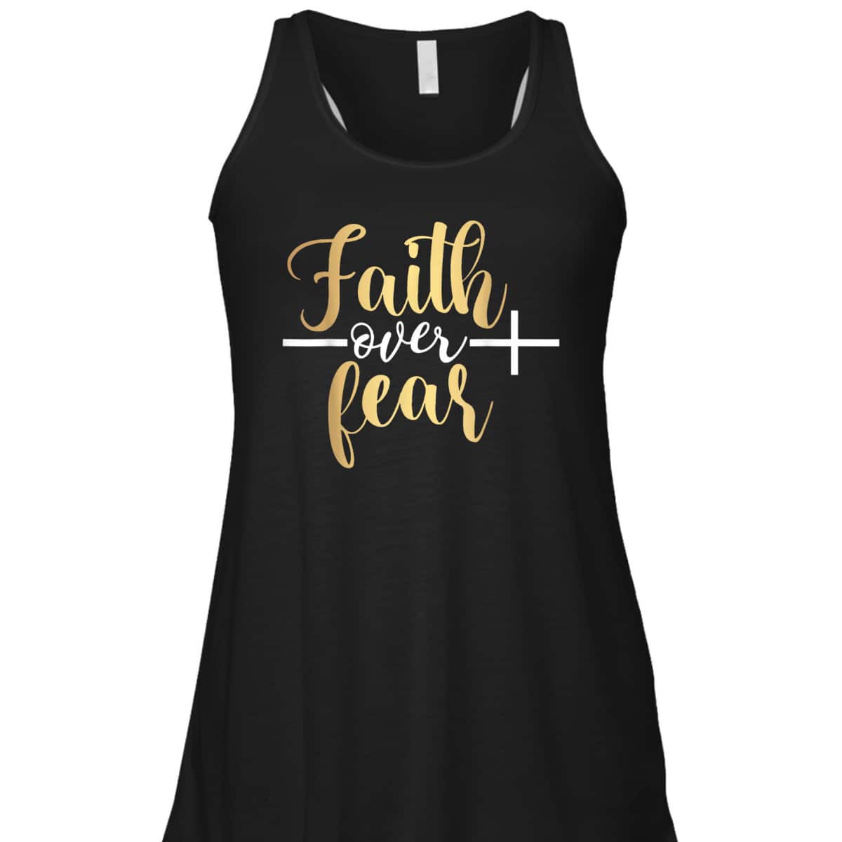 Jesus Christian Cross Faith Over Fear Religious Saying T-Shirt