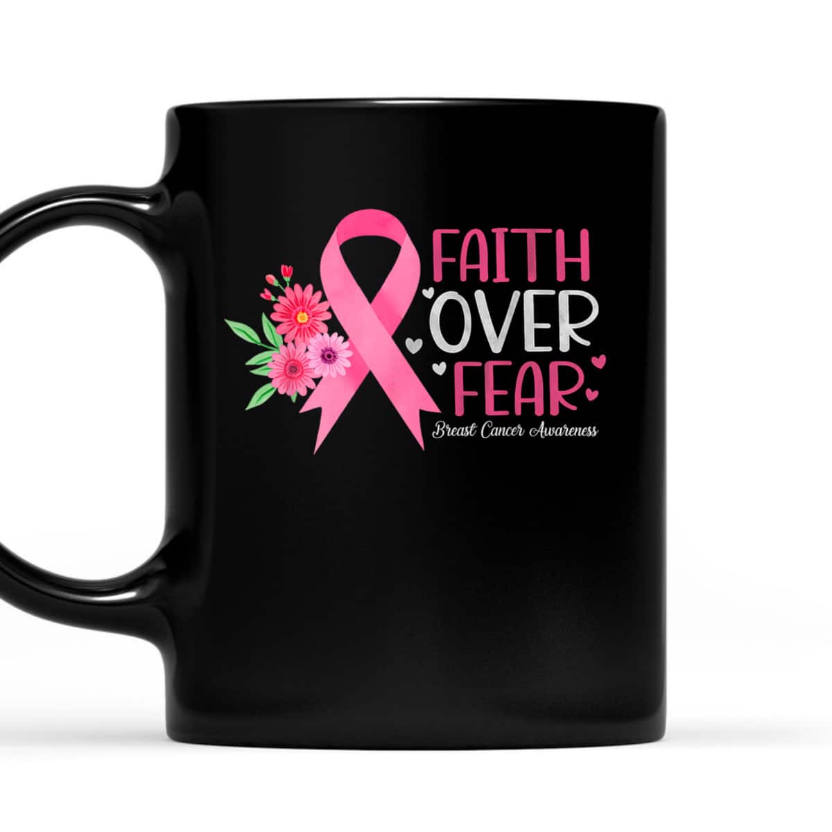 Pink Ribbon Breast Cancer Awareness Christian Faith Over Fear T-Shirt Pink Ribbon Breast Cancer Awareness Christian Faith Over Fear T-Shirt