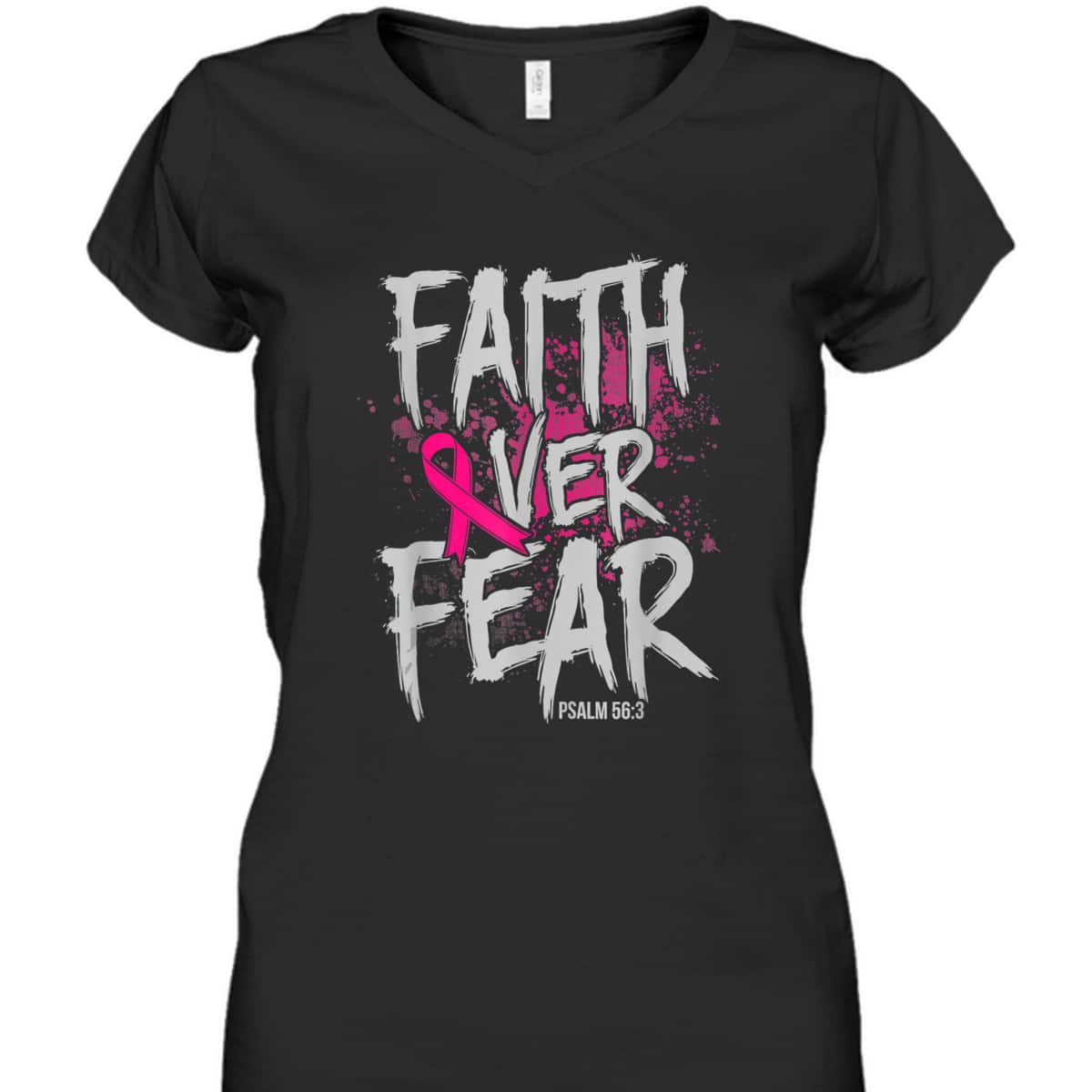 Christian Breast Cancer Faith Over Fear T-Shirt Pink Ribbon