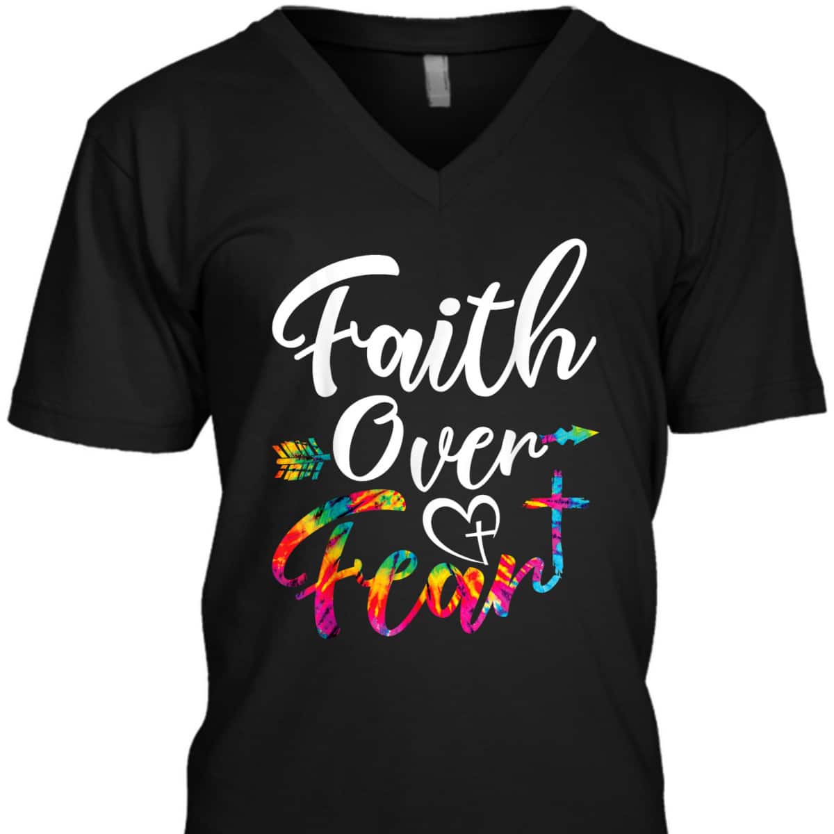 Faith Over Fear Tie Dye Lettering Christian Inspirational T-Shirt Faith Over Fear Tie Dye Lettering Christian Inspirational T-Shirt