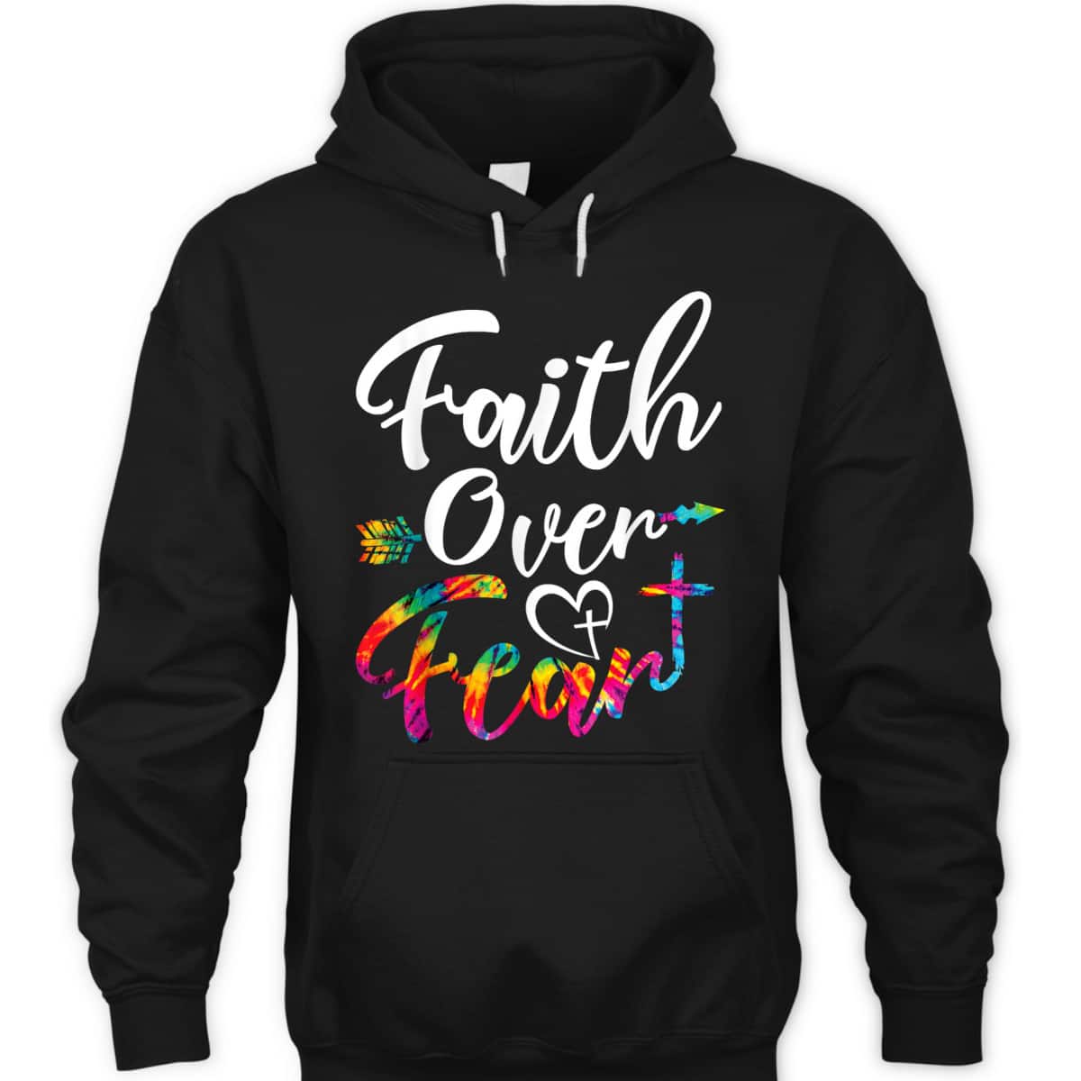 Faith Over Fear Tie Dye Lettering Christian Inspirational T-Shirt