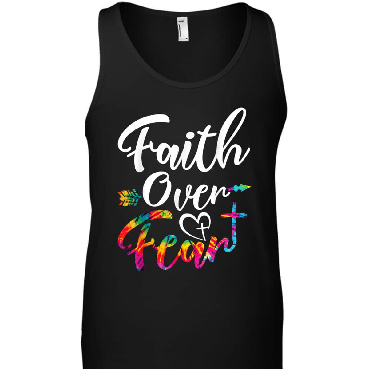 Faith Over Fear Tie Dye Lettering Christian Inspirational T-Shirt Faith Over Fear Tie Dye Lettering Christian Inspirational T-Shirt