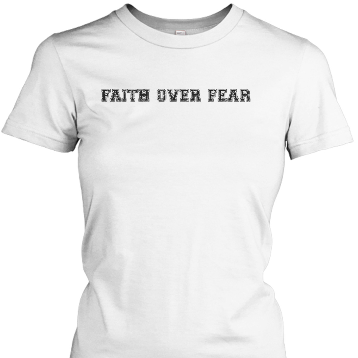 Faith Over Fear T-Shirt Trendy Christian Saying Minimal