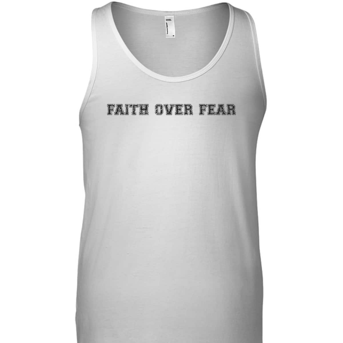 Faith Over Fear T-Shirt Trendy Christian Saying Minimal