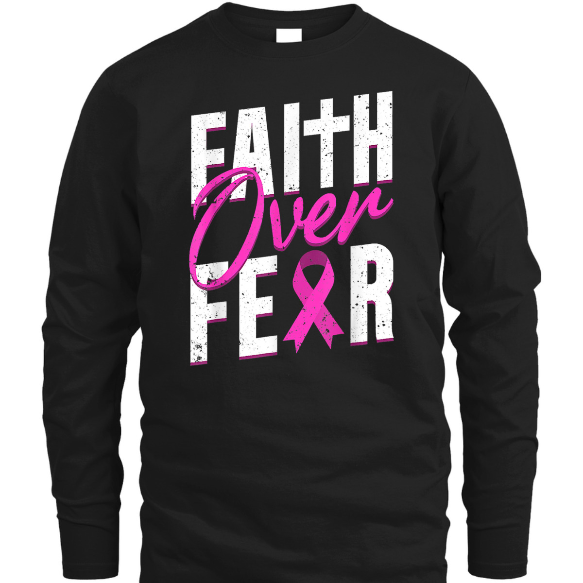 Pink Ribbon Christian Cross Faith Over Fear Breast Cancer Awareness T-Shirt