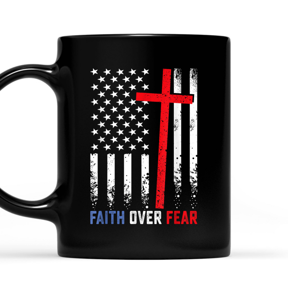 4th Of July USA American Flag Faith Over Fear Patriotic Christian T-Shirt 4th Of July USA American Flag Faith Over Fear Patriotic Christian T-Shirt