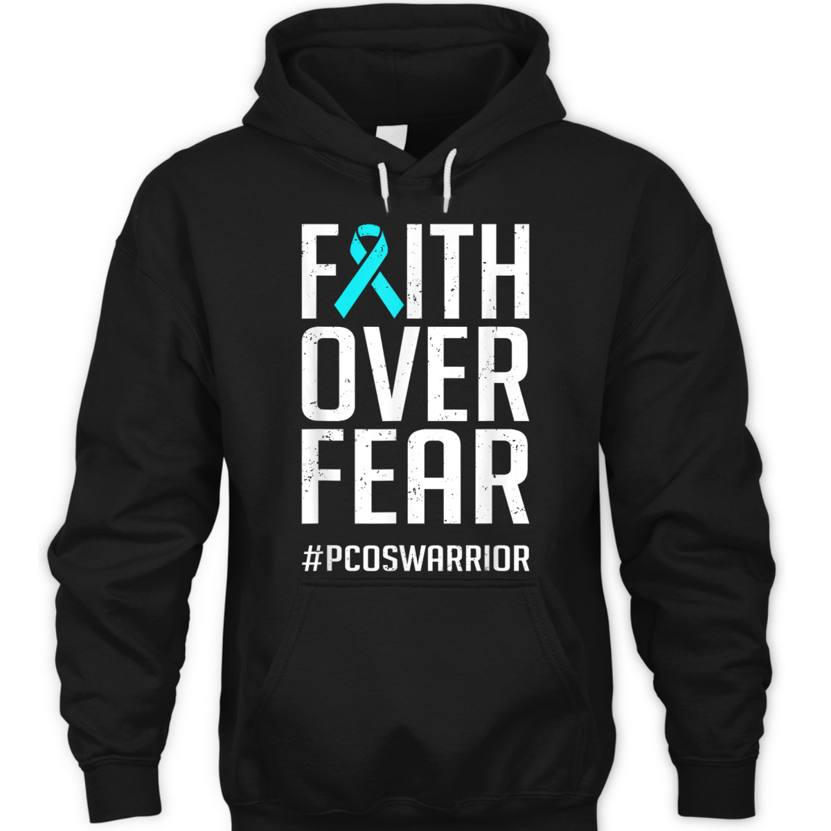 Faith Over Fear #PCOSWarrior PCOS Awareness T-Shirt