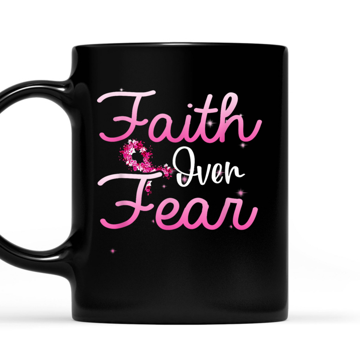 Christian Faith Over Fear Breast Cancer Survivor T-Shirt