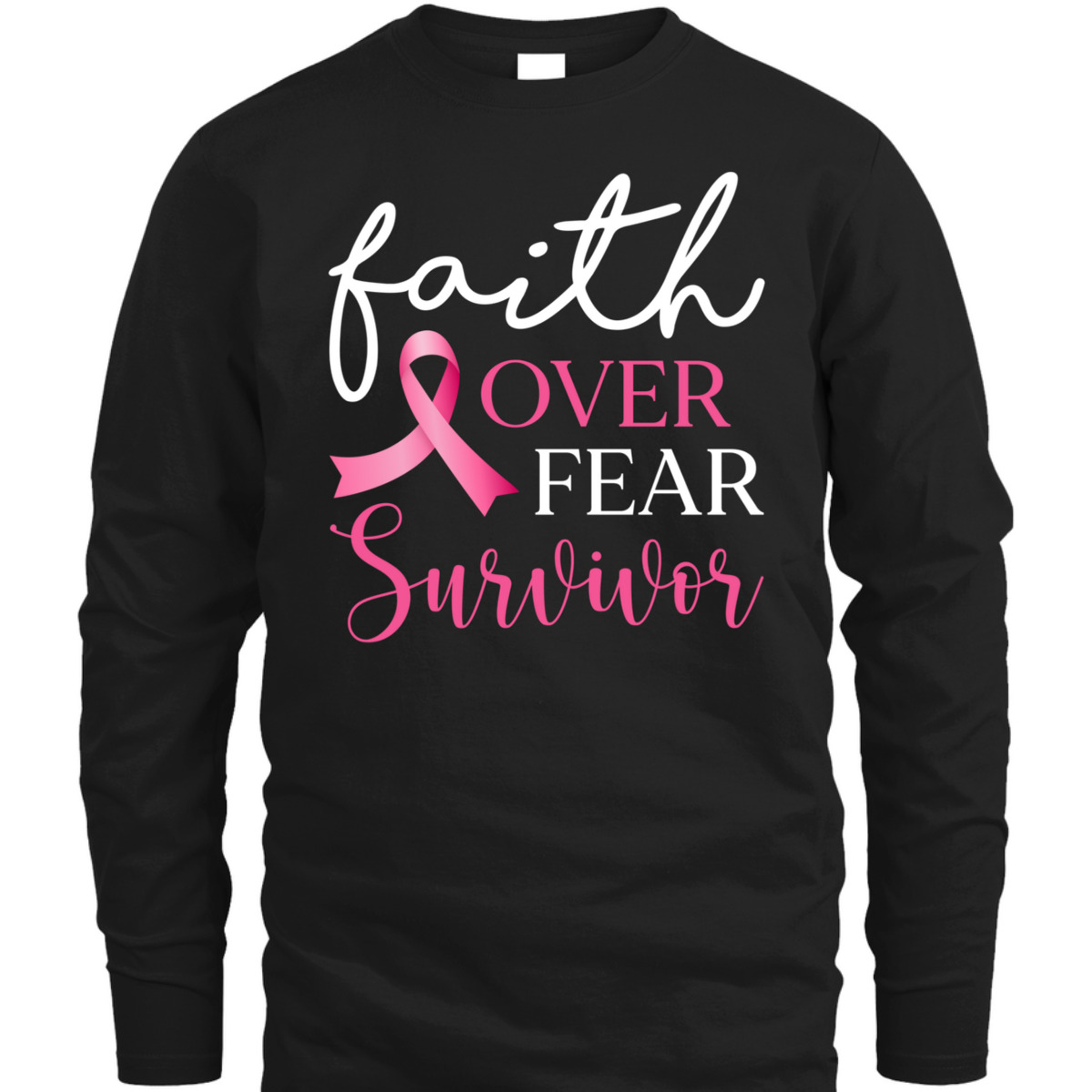 Faith Over Fear Survivor Pink Ribbon Breast Cancer Warrior T-Shirt