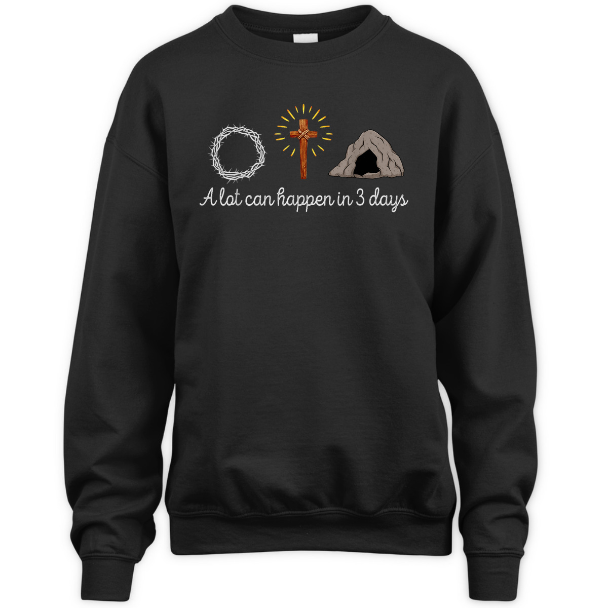 A Lot Can Happen In 3 Days Christian Religious Easter Day T-Shirt A Lot Can Happen In 3 Days Christian Religious Easter Day T-Shirt