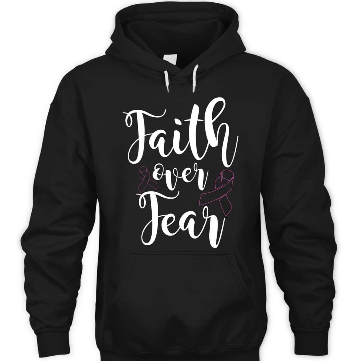 Christian Faith Over Fear Cancer Awareness T-Shirt