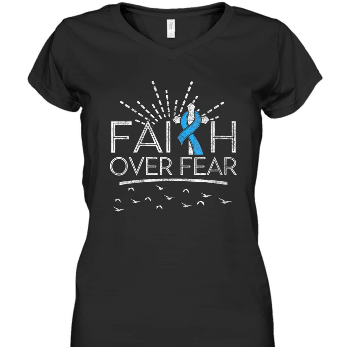 Christian Faith Over Fear Light Blue Ribbon Prostate Cancer T-Shirt