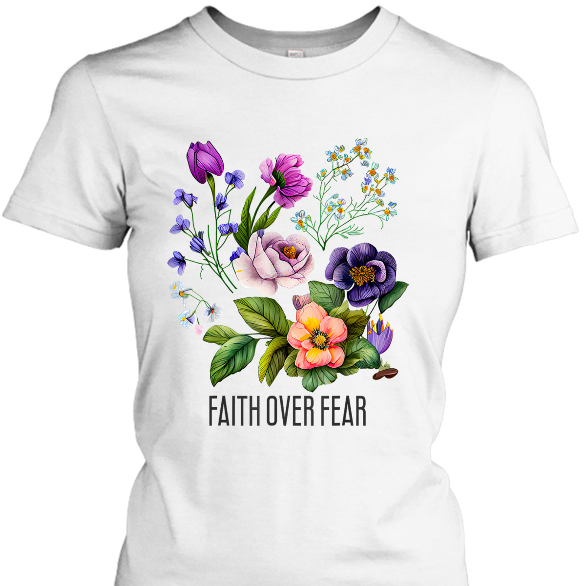 Faith Over Fear Christian Floral Summer Flowers T-Shirt