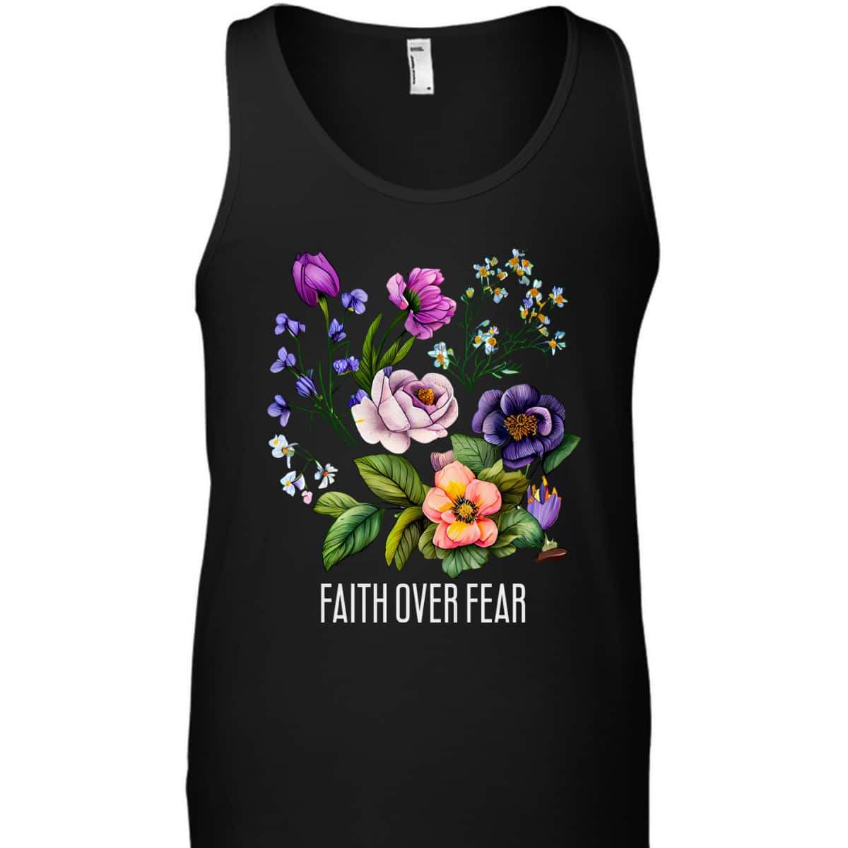 Faith Over Fear Floral Flowers Faith Religious T-Shirt Faith Over Fear Floral Flowers Faith Religious T-Shirt