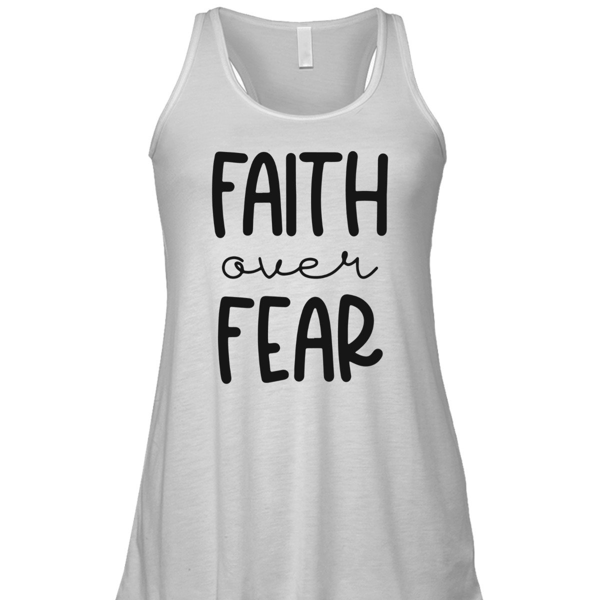 Christian Faith Over Fear T-Shirt Trust God Faith Gift