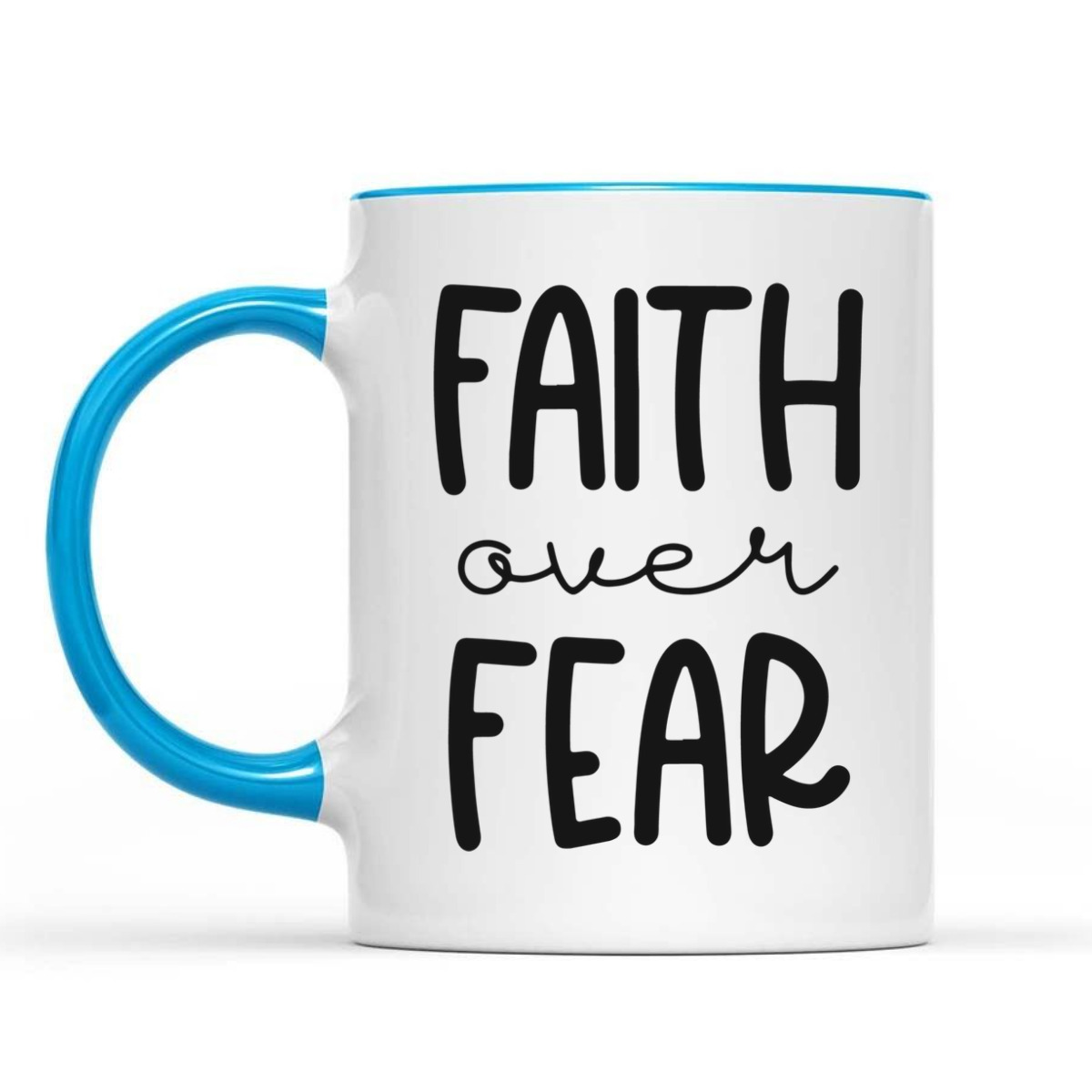 Christian Faith Over Fear T-Shirt Trust God Faith Gift