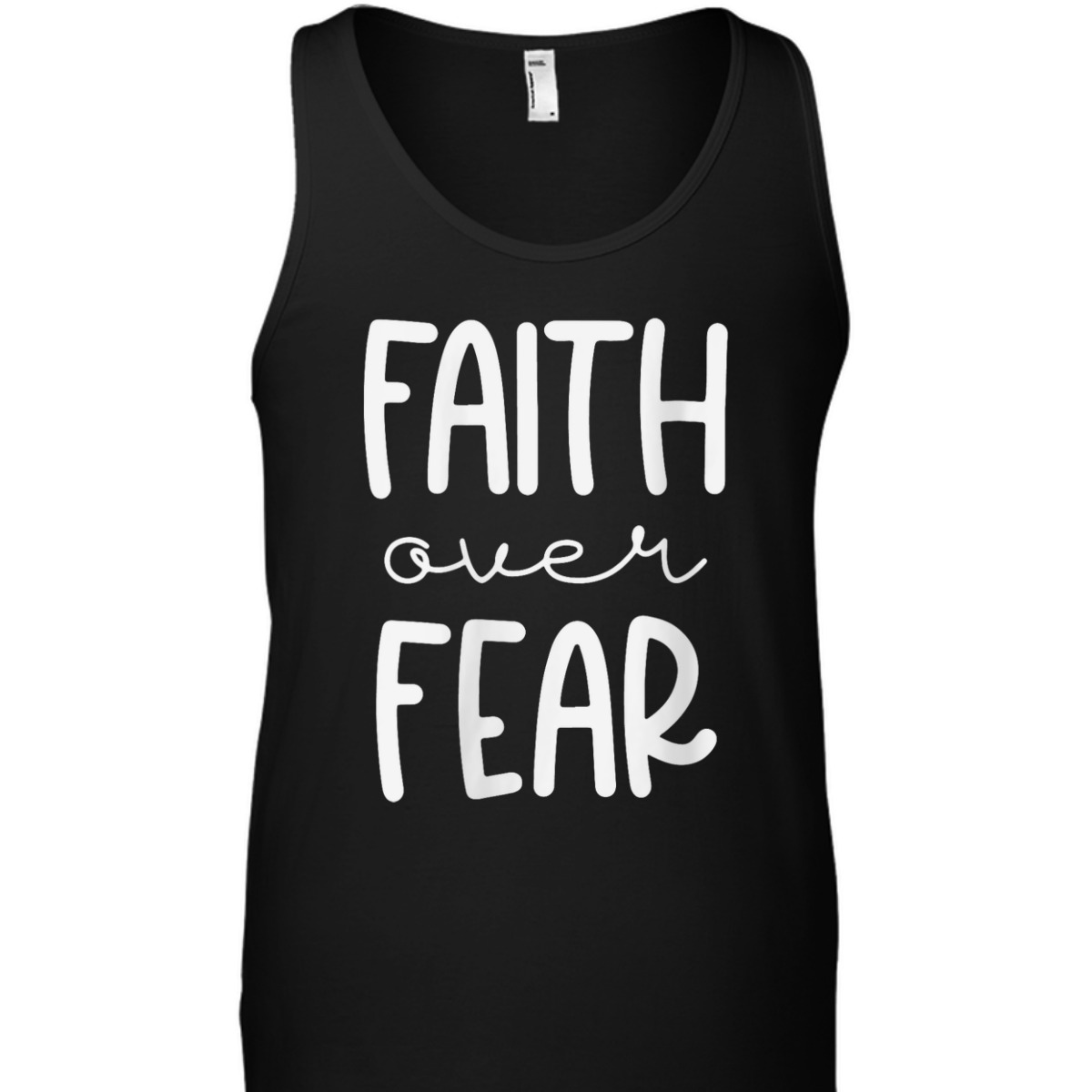 Christian Faith Over Fear Trust God Faith T-Shirt For Believers