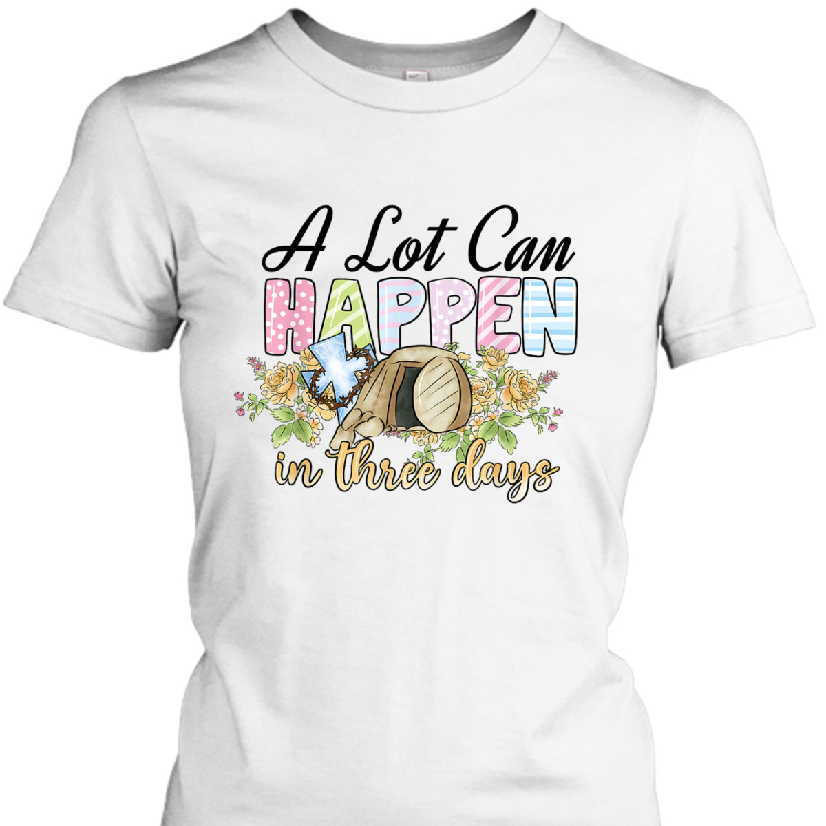 A Lot Can Happen In 3 Days Reto Vintage Christian Easter Day T-Shirt A Lot Can Happen In 3 Days Reto Vintage Christian Easter Day T-Shirt