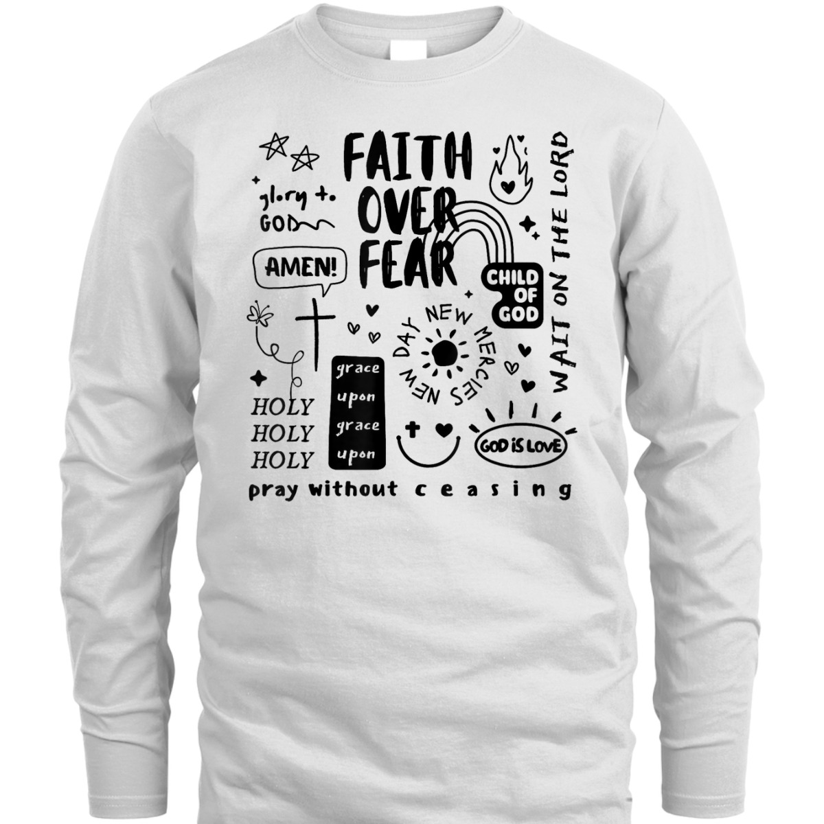 Christian Prayer Faith Over Fear Religious Motivational T-Shirt Christian Prayer Faith Over Fear Religious Motivational T-Shirt