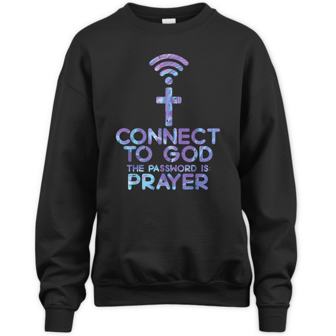 Connect To God! The Password IS Prayer Funny Christian T-Shirt Connect To God! The Password IS Prayer Funny Christian T-Shirt