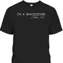 I'm A Whosoever John 3:16 Perfect Bible Verse T-Shirt For Any Christian