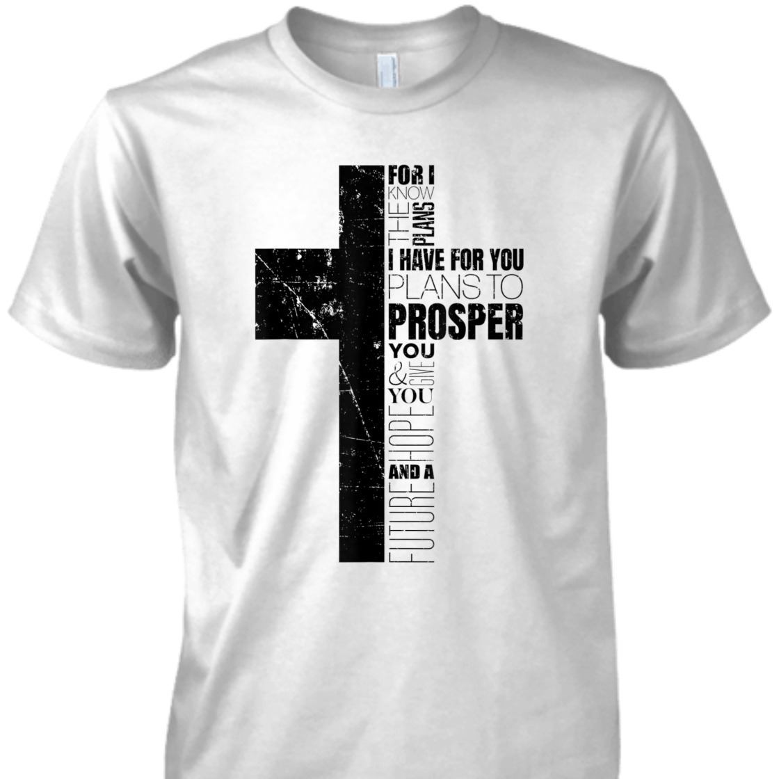 Christian Bible Verse T-Shirt Jeremiah 29:11 For I Know The Plans I Have For You