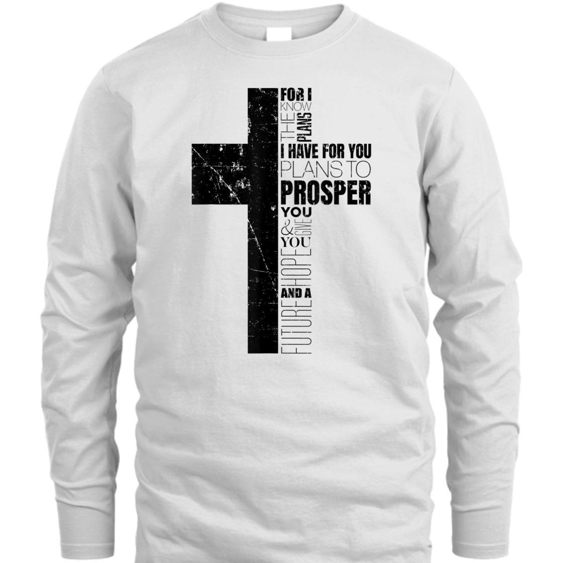 Christian Bible Verse T-Shirt Jeremiah 29:11 For I Know The Plans I Have For You