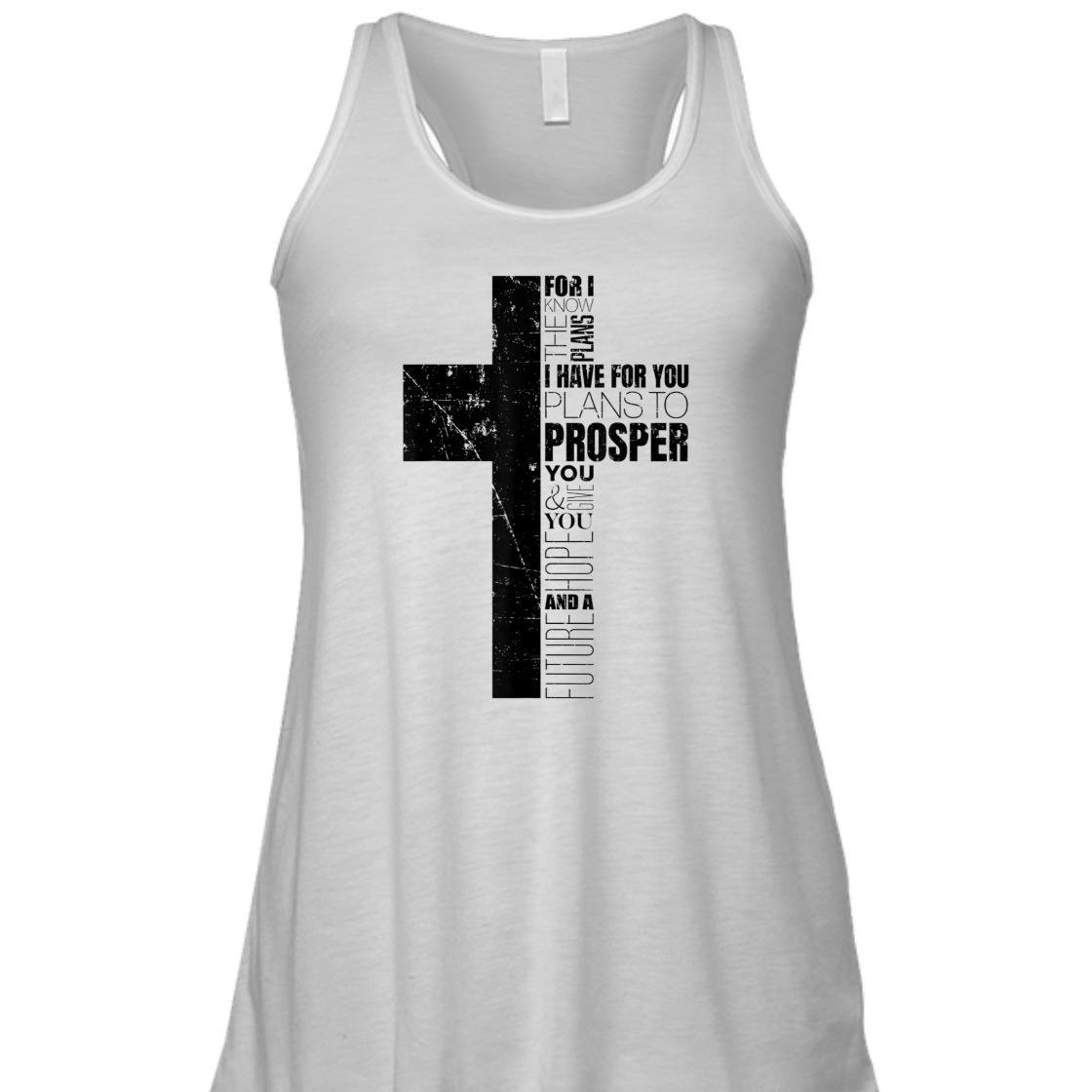 Christian Bible Verse T-Shirt Jeremiah 29:11 For I Know The Plans I Have For You Christian Bible Verse T-Shirt Jeremiah 29:11 For I Know The Plans I Have For You