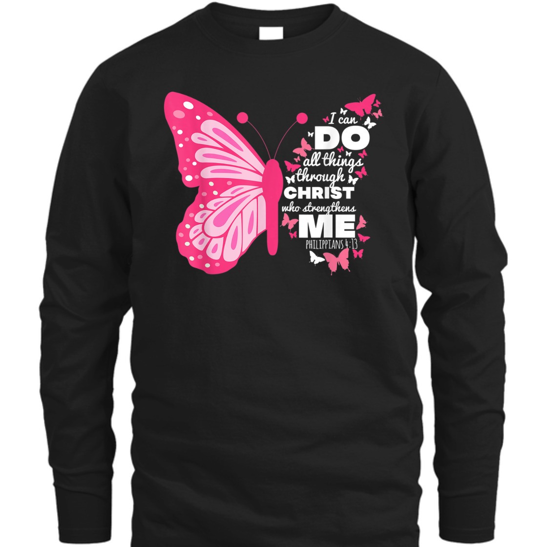 I Can Do All Things Through Christ Perfect Bible Verse T-Shirt For Believers