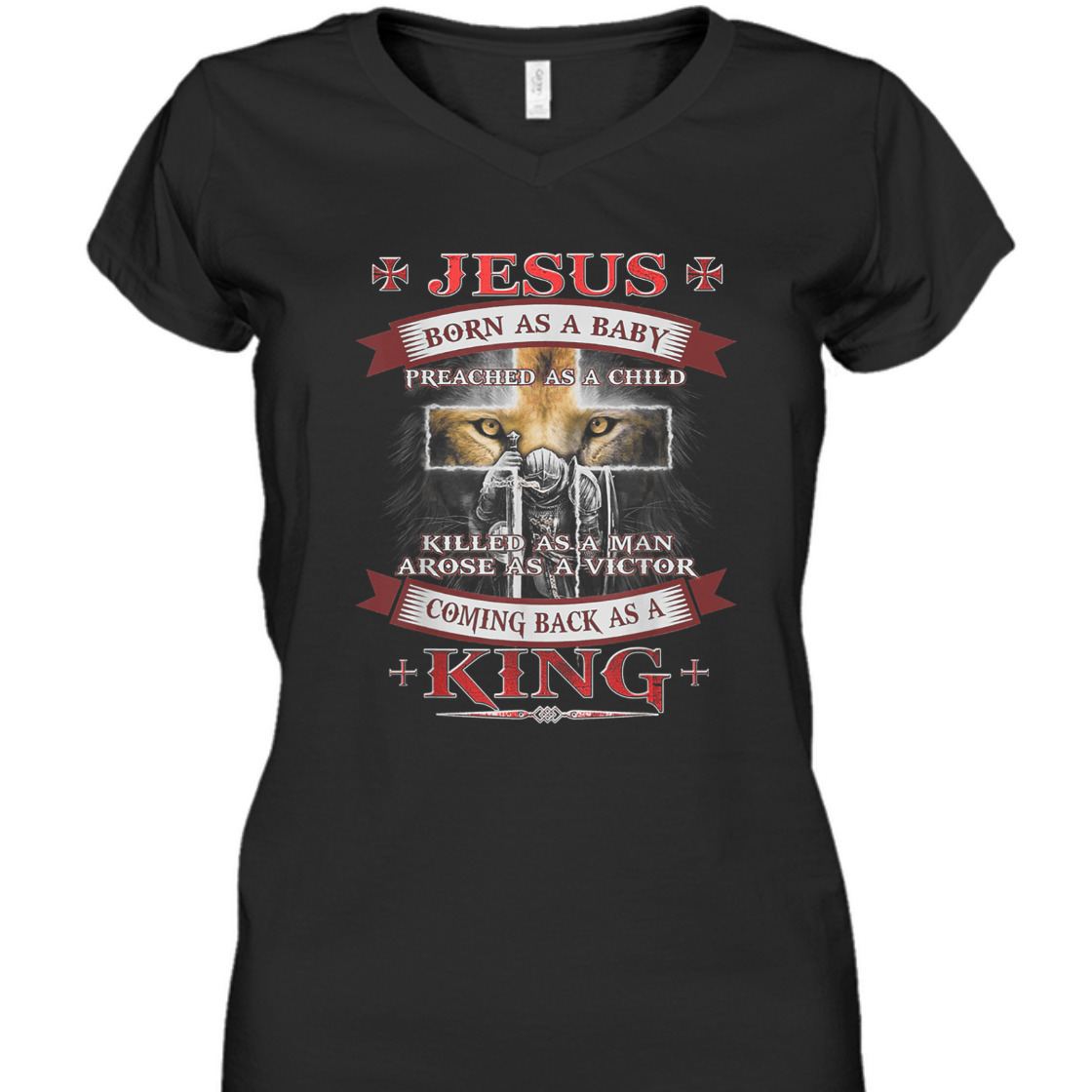 Armor Of God T-Shirt Jesus Born As A Baby Preached As A Child Coming Back As A King Armor Of God T-Shirt Jesus Born As A Baby Preached As A Child Coming Back As A King