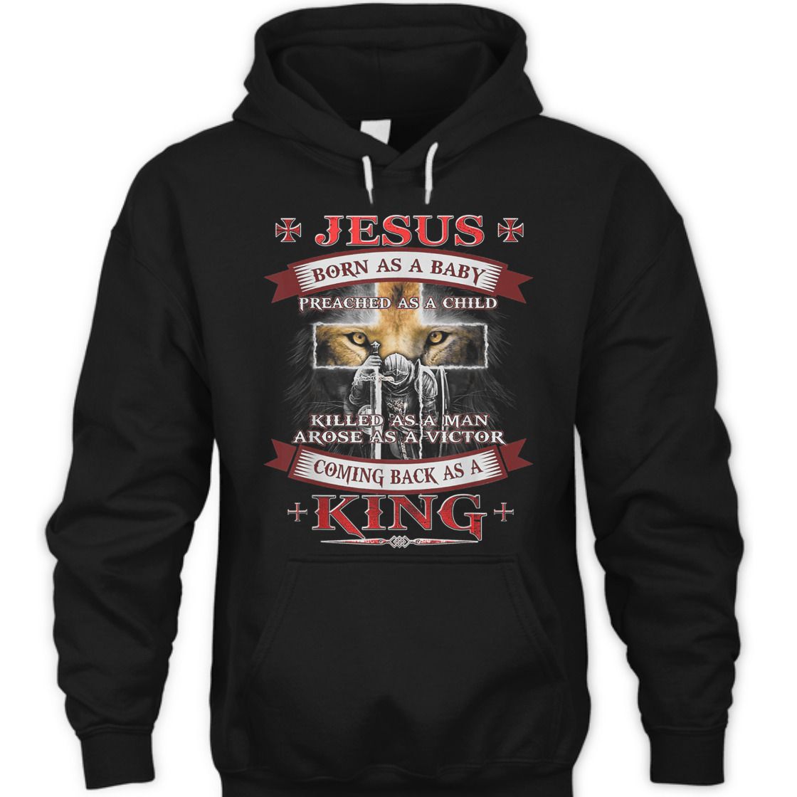 Armor Of God T-Shirt Jesus Born As A Baby Preached As A Child Coming Back As A King Armor Of God T-Shirt Jesus Born As A Baby Preached As A Child Coming Back As A King