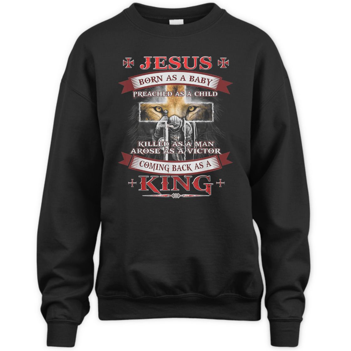 Armor Of God T-Shirt Jesus Born As A Baby Preached As A Child Coming Back As A King Armor Of God T-Shirt Jesus Born As A Baby Preached As A Child Coming Back As A King