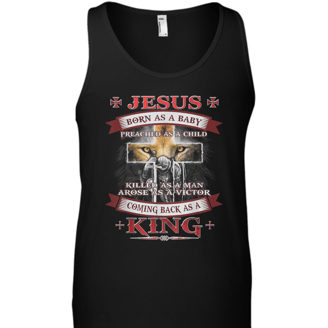 Armor Of God T-Shirt Jesus Born As A Baby Preached As A Child Coming Back As A King Armor Of God T-Shirt Jesus Born As A Baby Preached As A Child Coming Back As A King