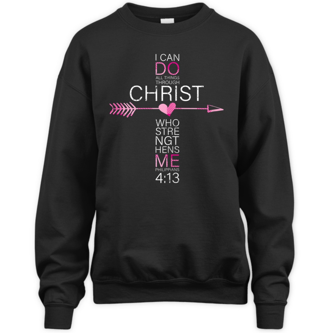 I Can Do All Things Through Christ Bible Verse T-Shirt Philippians 4:13