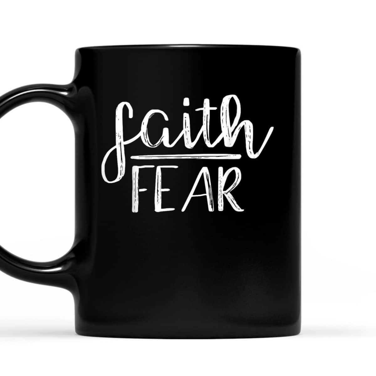 Faith Over Fear Cute Unique Christian Religious T-Shirt Faith Over Fear Cute Unique Christian Religious T-Shirt