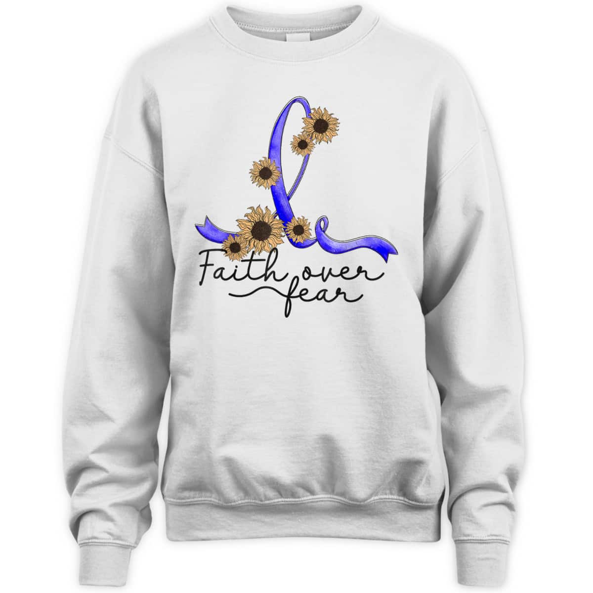 Ataxia Awareness Sunflower Faith Over Fear T-Shirt Ataxia Awareness Sunflower Faith Over Fear T-Shirt