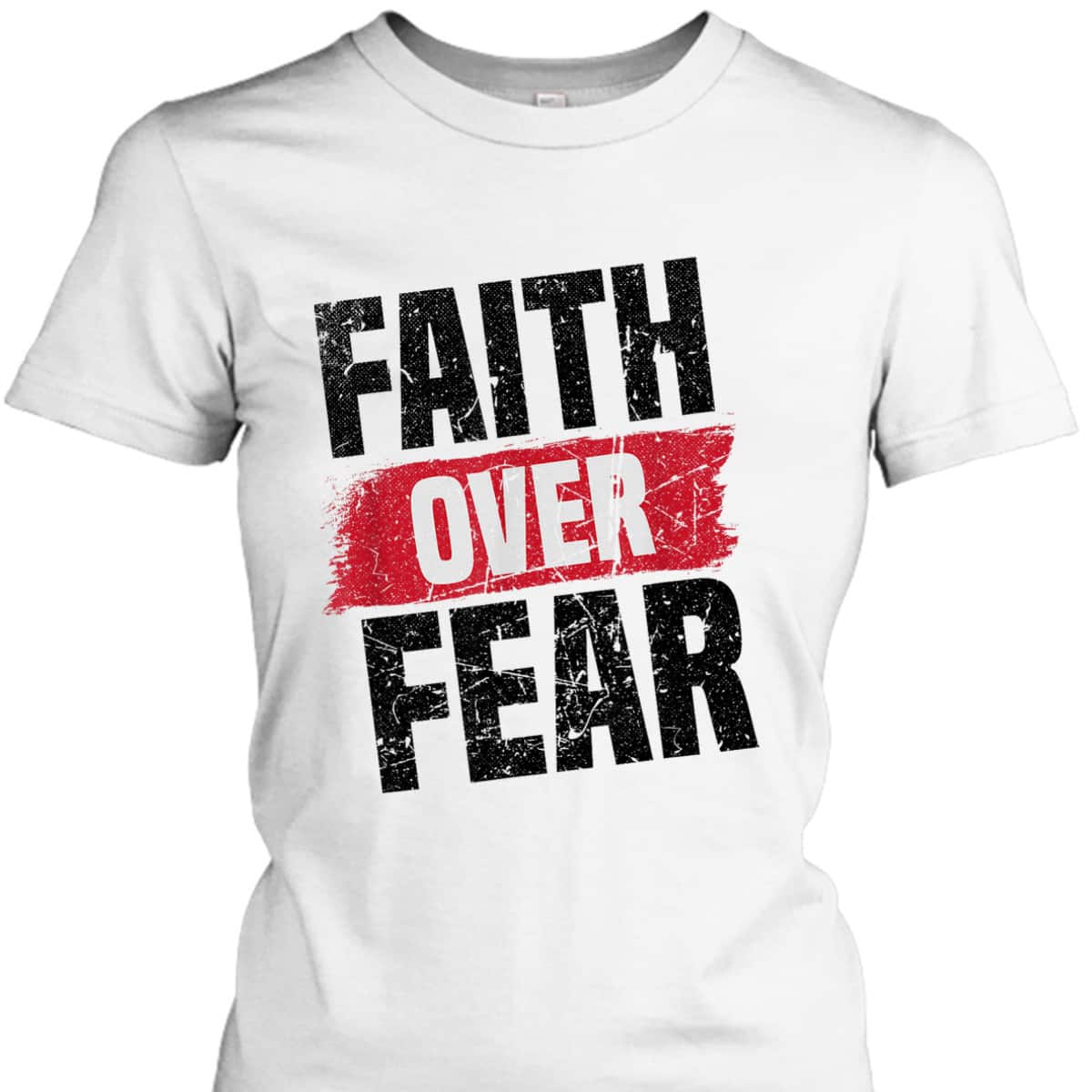 Faith Over Fear Religious Christian Vintage T-Shirt Faith Over Fear Religious Christian Vintage T-Shirt